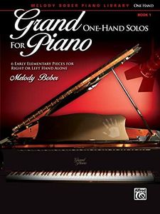 Grand One-Hand Solos for Piano, Bk 1: 6 Early Elementary Pieces for Right or Left Hand Alone