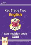 KS2 English SATS Revision Book: Stretch - Ages 10-11 (for the 2025 tests) (CGP SATS Higher)