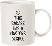 Funny Graduation Coffee Mug Gift, This B Has a Masters Degree Cups for Graduates School Students, White 11 Oz