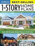 Best-Selling 1-Story Home Plans, 5th Edition: Over 360 Dream-Home Plans in Full Color (Creative Homeowner) Craftsman, Country, Contemporary, and Traditional Designs with More Than 250 Color Photos