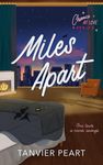 Miles Apart (Chance at Love Book 2)