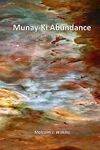 Munay-Ki Abundance: Spiritual Journey of a Wisdom Keeper