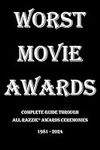 Worst Movie Awards: Complete Guide 