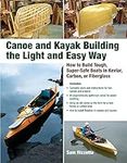 Canoe and Kayak Building the Light 