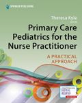 Primary Care Pediatrics for the Nurse Practitioner: A Practical Approach