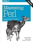 Mastering Perl 2ed: Creating Professional Programs with Perl