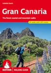 Gran Canaria: Rother Walking Guide