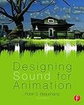 Designing Sound for Animation