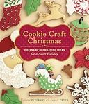 Cookie Craft Christmas: Dozens of D