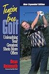 Tension Free Golf: Unleashing Your 