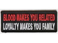 BLOOD MAKES YOU RELATED Embroidered Funny Biker Saying Patch Vest Jacket Emblem Motorcycle