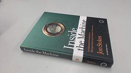 Inside the Machine: An Illustrated Introduction to Microprocessors and Computer Architecture