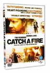 Catch a Fire [DVD]