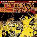 FEARLESS FREAKS, THE (20 YEARS OF W