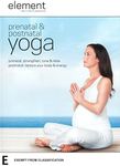 Element Prenatal & Postnatal Yoga (DVD)