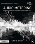 Audio Metering: Measurements, Standards and Practice (ISSN)