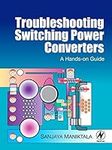Troubleshooting Switching Power Con