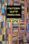 Memory Dump Analysis Anthology, Volume 9a