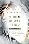 Political Visions & Illusions: A Su