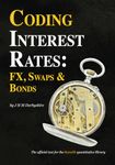 Coding Interest Rates: FX, Swaps and Bonds