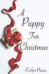 A Puppy For Christmas: an MFF erotic holiday short (A Pet of Their Own Book 5)