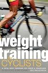 Weight Training for Cyclists: A Tot