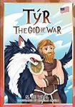 Tyr, the god of War: and his pet Fe
