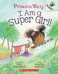 I Am a Super Girl!: An Acorn Book (