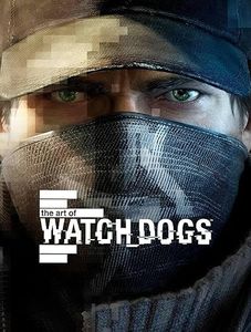 Titan Merchandise Watch Dogs - The Art of Watch Dogs Hardcover Book