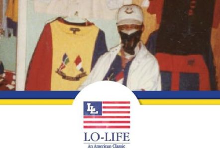 Lo-Life: An American Classic