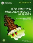 Biochemistry and Molecular Biology of Plants