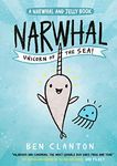 Narwhal: Unicorn of the Sea] (Narwhal and Jelly 1)