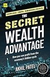 The Secret Wealth Advantage: How Yo