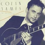 Colin James and the Little Big Band II