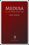 Medusa: In the Mirror of Time