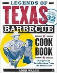 Legends of Texas Barbecue Cookbook: