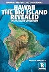 Hawaii the Big Island Revealed: The