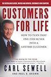 Customers for Life: How to Turn Tha