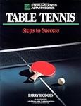 Table Tennis: Steps to Success (Ste