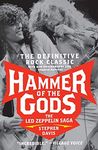 Hammer of the Gods: The Led Zeppelin Saga