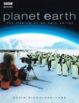 Planet Earth - The Making of an Epic Series