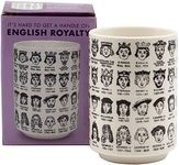 It's Hard to Get a Handle on The Kings and Queens of England - Porcelain Tea Cup Featuring The Entire Royal Lineage