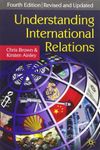 By Chris Brown Understanding International Relations (4th Edition)