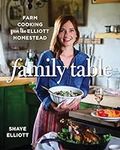 Family Table: Farm Cooking from the