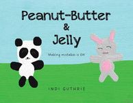 Peanut Butter And Jellies