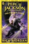 Percy Jackson and the Titan's Curse [Paperback] Rick Riordan