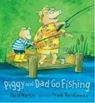 Piggy and Dad Go Fishing