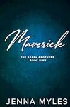 Maverick: A Brash Brothers Romance 