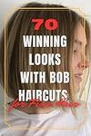 70 Winning Looks with Bob Haircuts 