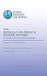 Difficult-to-Treat & Severe Asthma 